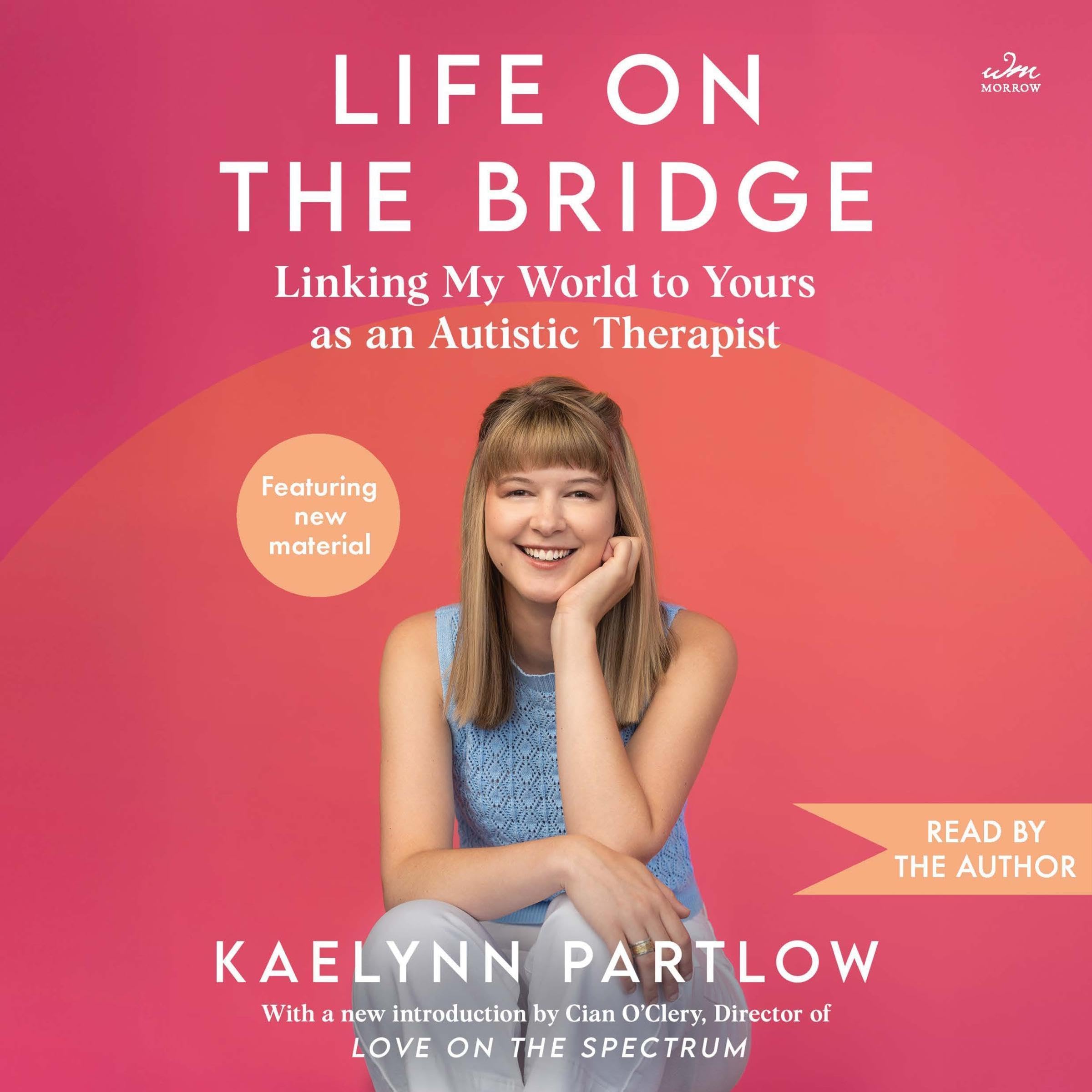 Life on the Bridge: Linking My World to Yours as an Autistic Therapist