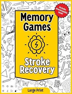 Memory Games For Stroke Recovery: Stroke Recovery Workbook for Traumatic Brain Injury and Aphasia Rehabilitation (memory games for stroke patients)