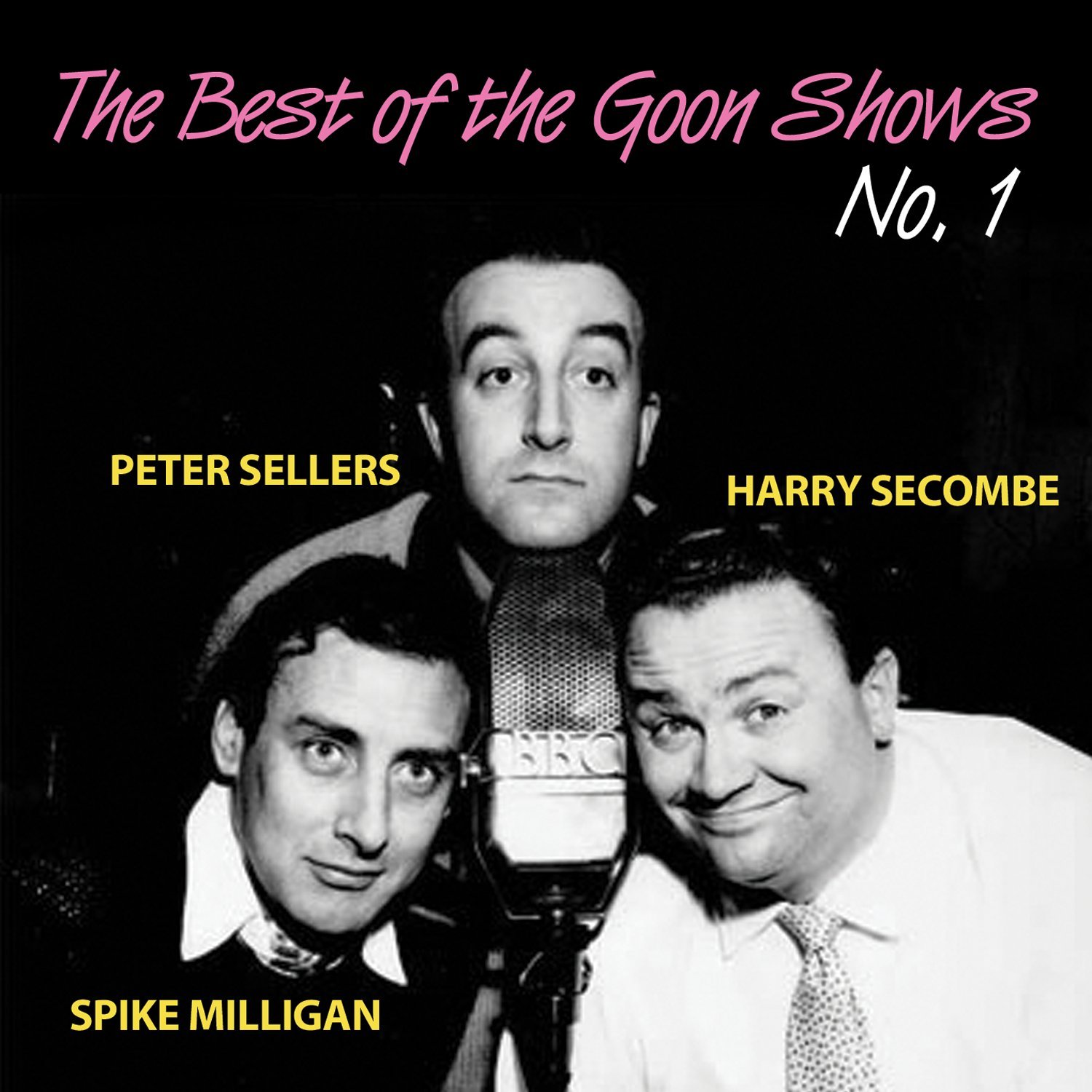 The Best Of The Goon Shows Vol 1
