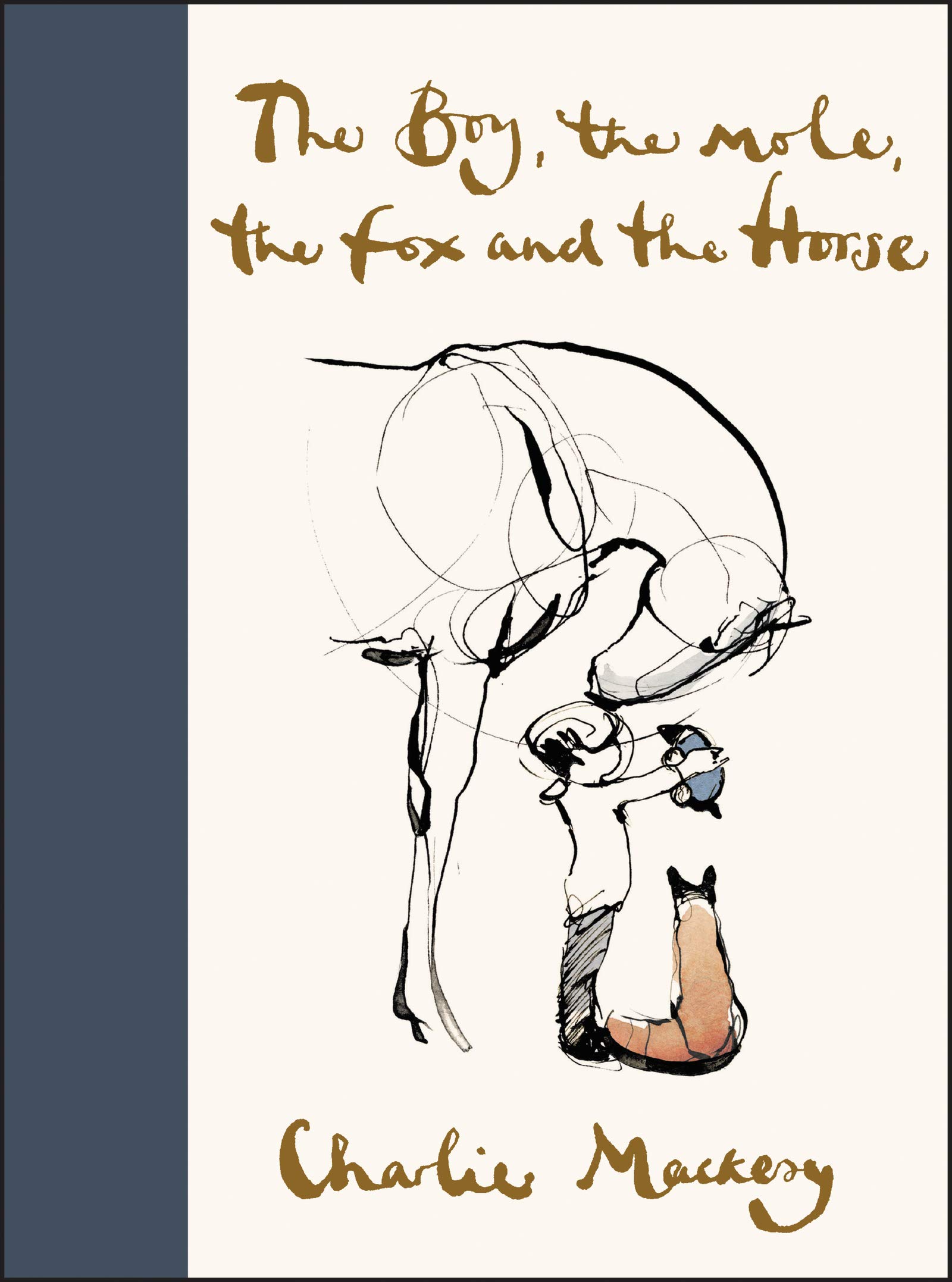 The Boy, the Mole, the Fox and the Horse: A #1 Bestselling Modern Fable Illustra