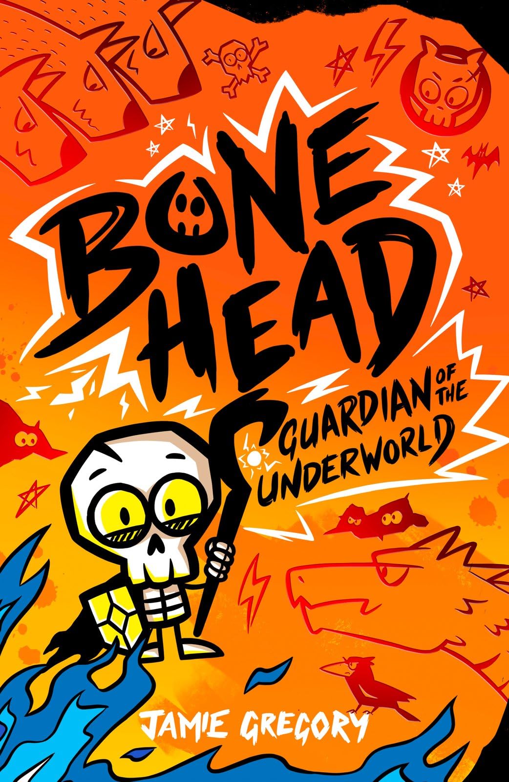 Bone Head: Guardian of the Underworld (the laugh-out-loud, high energy, fully il