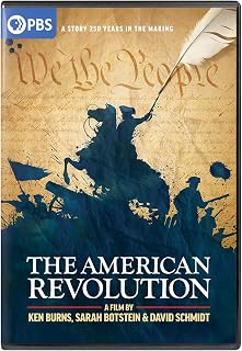 The American Revolution: A Film by Ken Burns, Sarah Botstein & David Schmidt