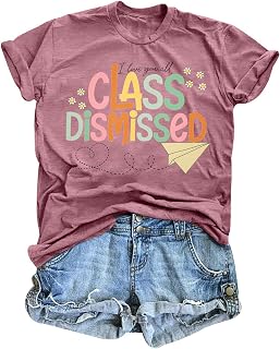 UNIQUEONE Last Day of School Teacher Shirt: Women I Love You All Class Dismissed Shirts School Graduation Tee