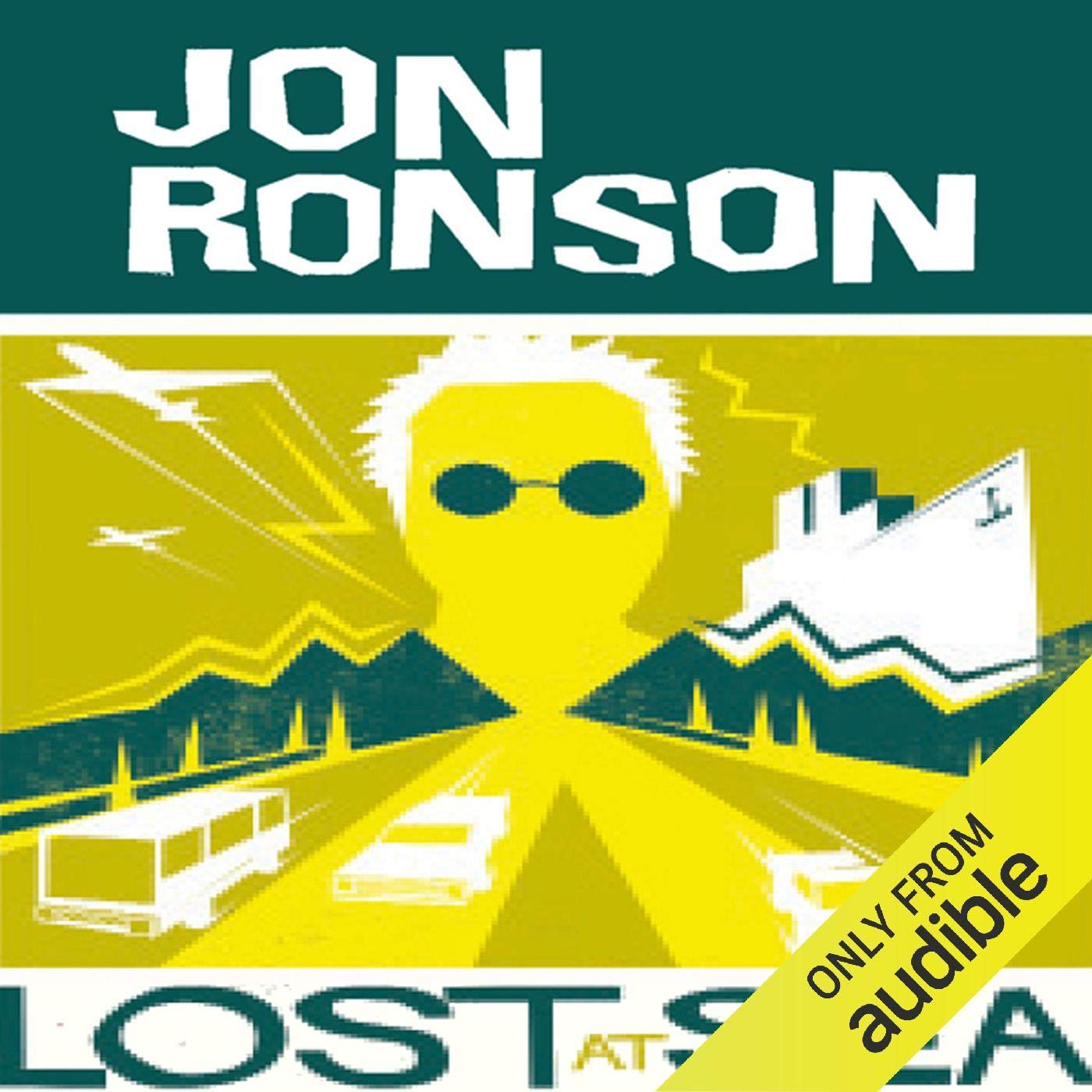 Lost at Sea: The Jon Ronson Mysteries