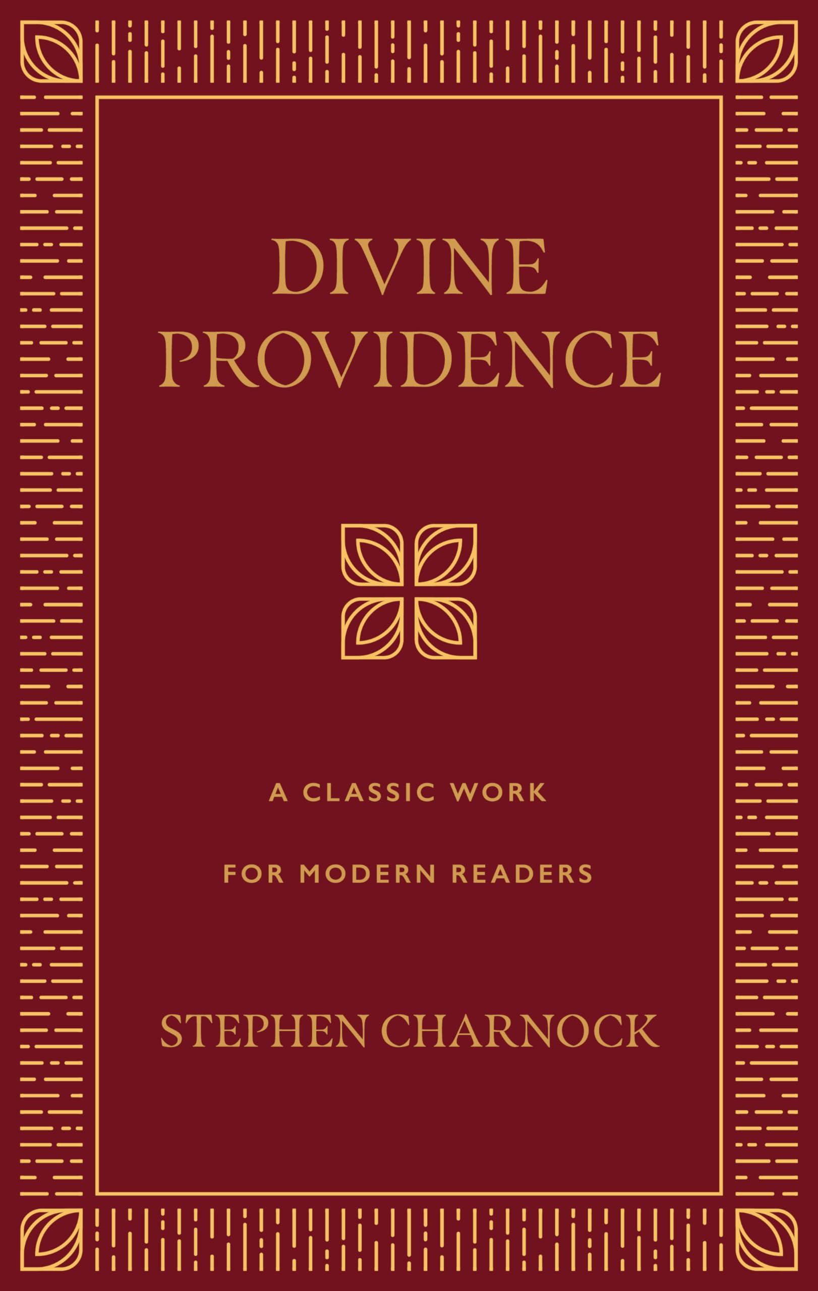 Divine Providence: A Classic Work for Modern Readers