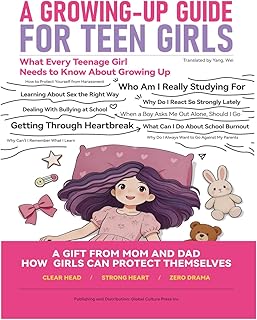 A GROWING-UP GUIDEFOR TEEN GIRLS (Books on Adolescent Development)