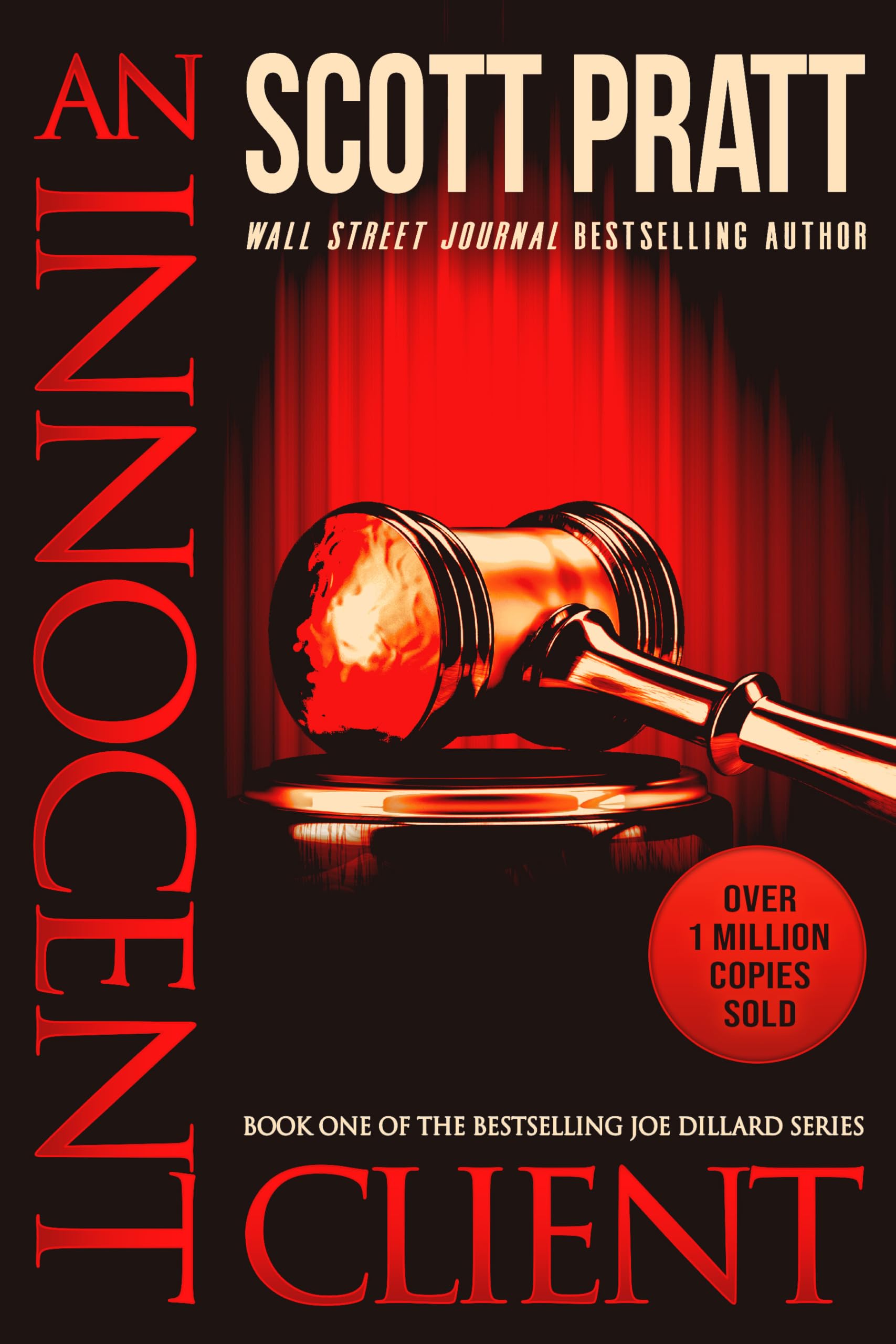An Innocent Client: A Joe Dillard Novel (Joe Dillard Series Book 1)