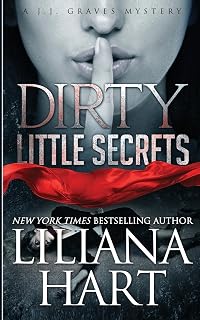Dirty Little Secrets (J.J. Graves Mystery)