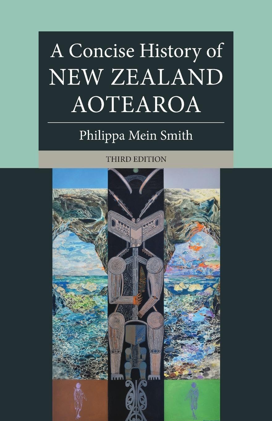 A Concise History of New Zealand Aotearoa