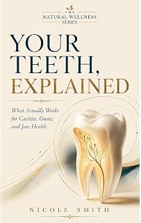 Your Teeth, Explained: What Actually Works for Cavities, Gums, and Jaw Health