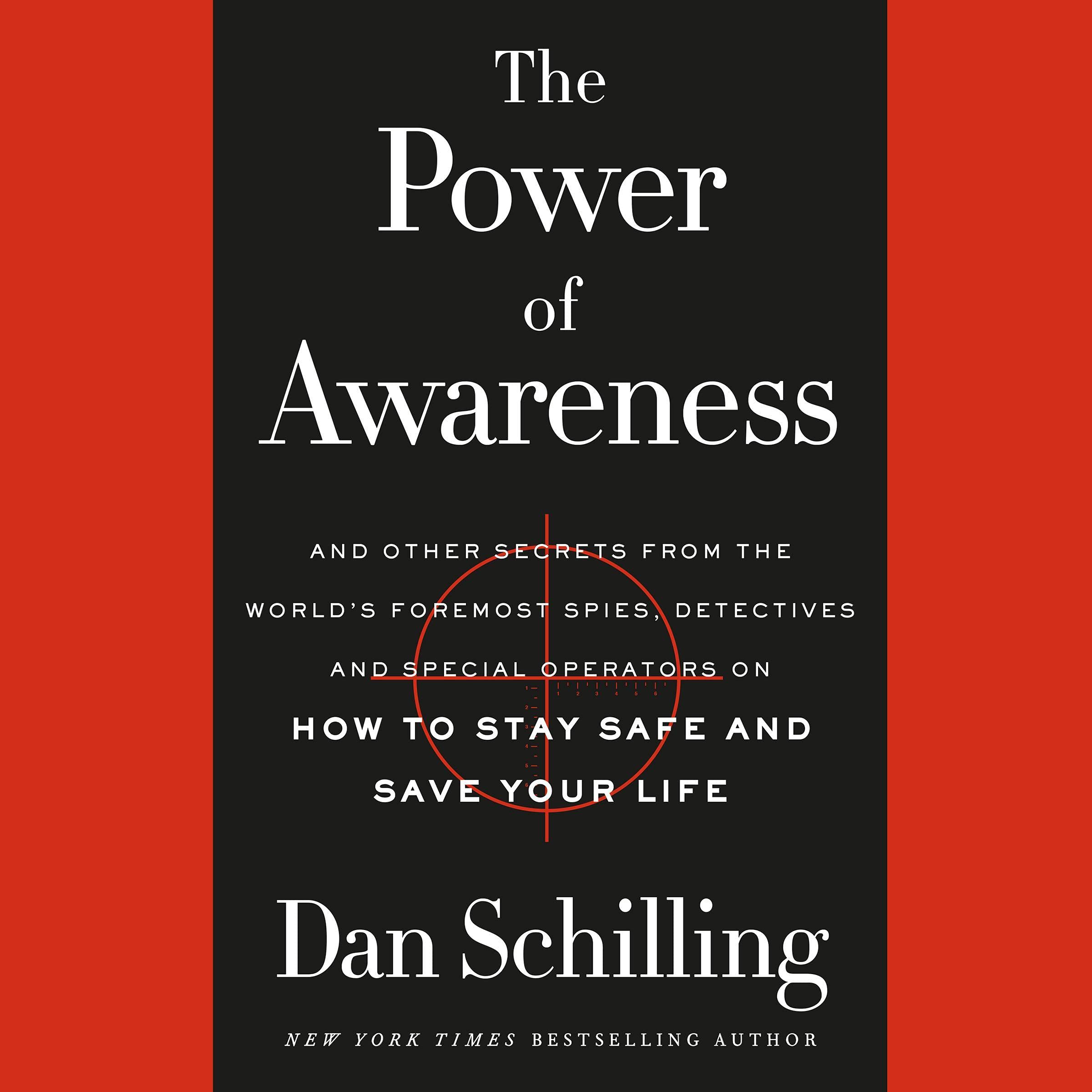 The Power of Awareness: And Other Secrets from the World's Foremost Spies, 