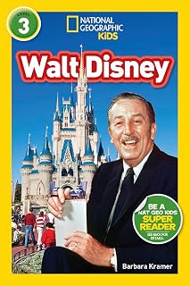 Walt Disney (National Geographic Kids Readers, Level 3)