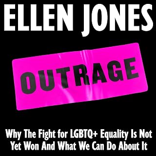 Outrage: How To Fight for LGBTQ+ Lives