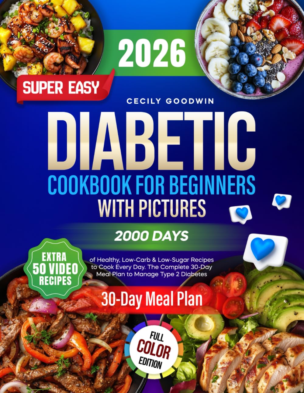 Super Easy Diabetic Cookbook for Beginners with Pictures: 2000 Days of Healthy, 