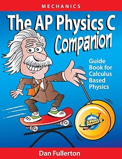 The AP Physics C Companion: Mechanics
