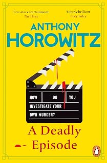 A Deadly Episode: The gripping NEW murder mystery from the Sunday Times bestselling author of Close to Death