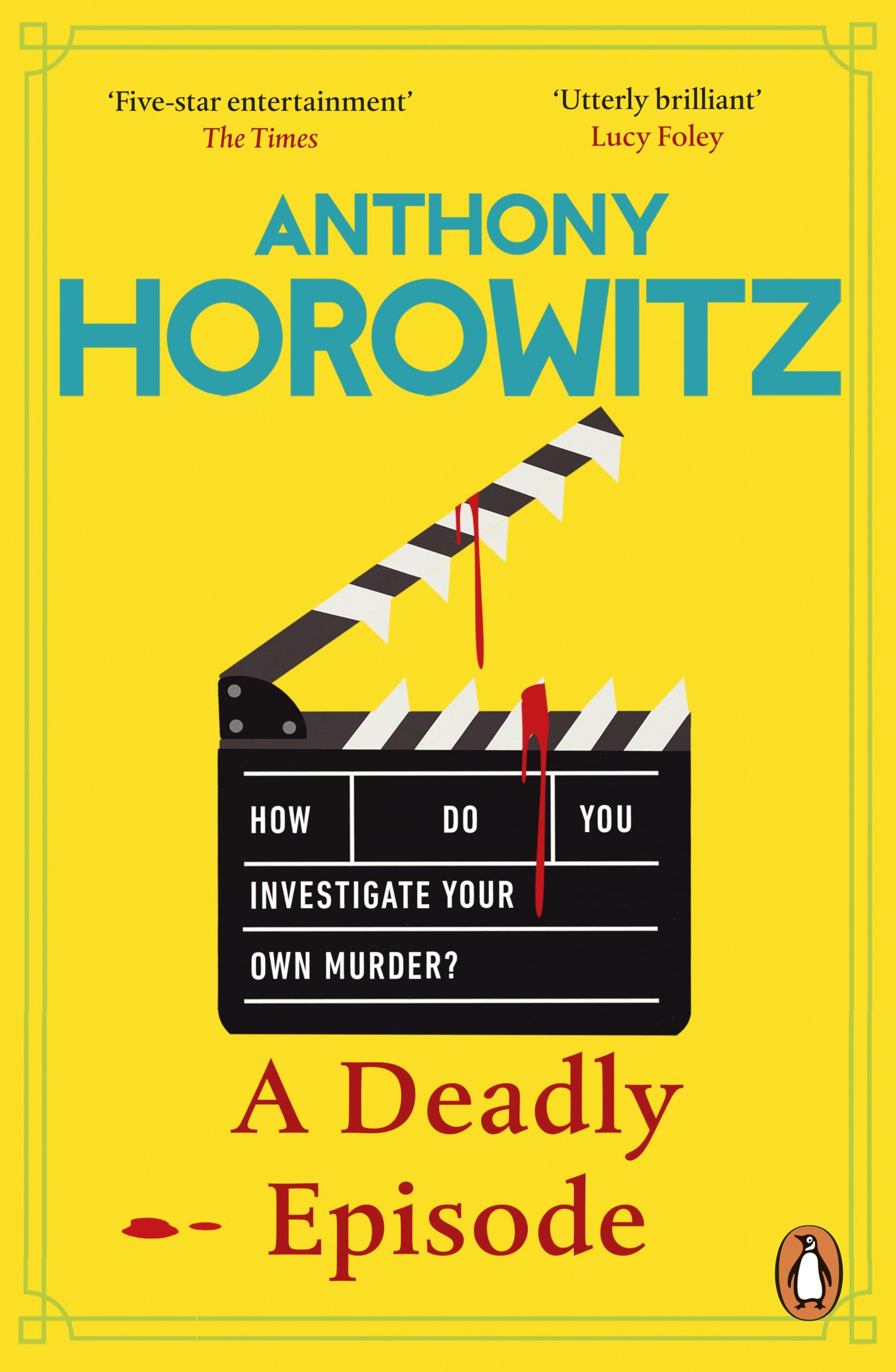 A Deadly Episode: The gripping NEW murder mystery from the Sunday Times bestsell