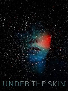 Under the Skin (2013)