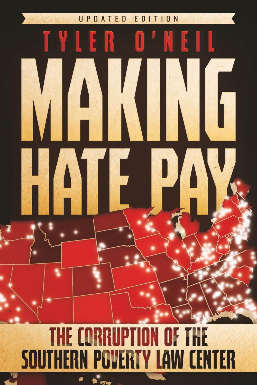 Making Hate Pay: The Corruption of the Southern Poverty Law Center