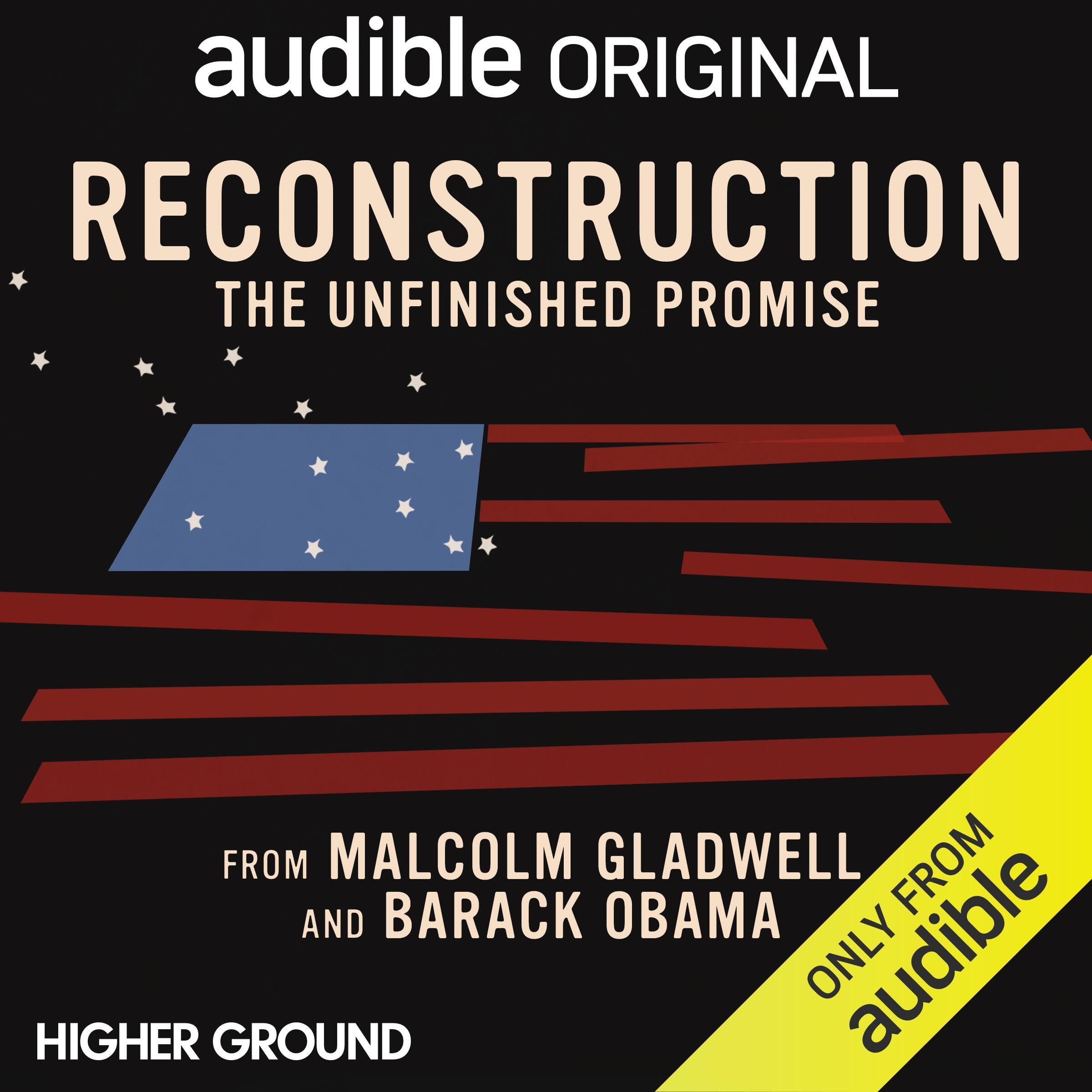 Reconstruction: The Unfinished Promise