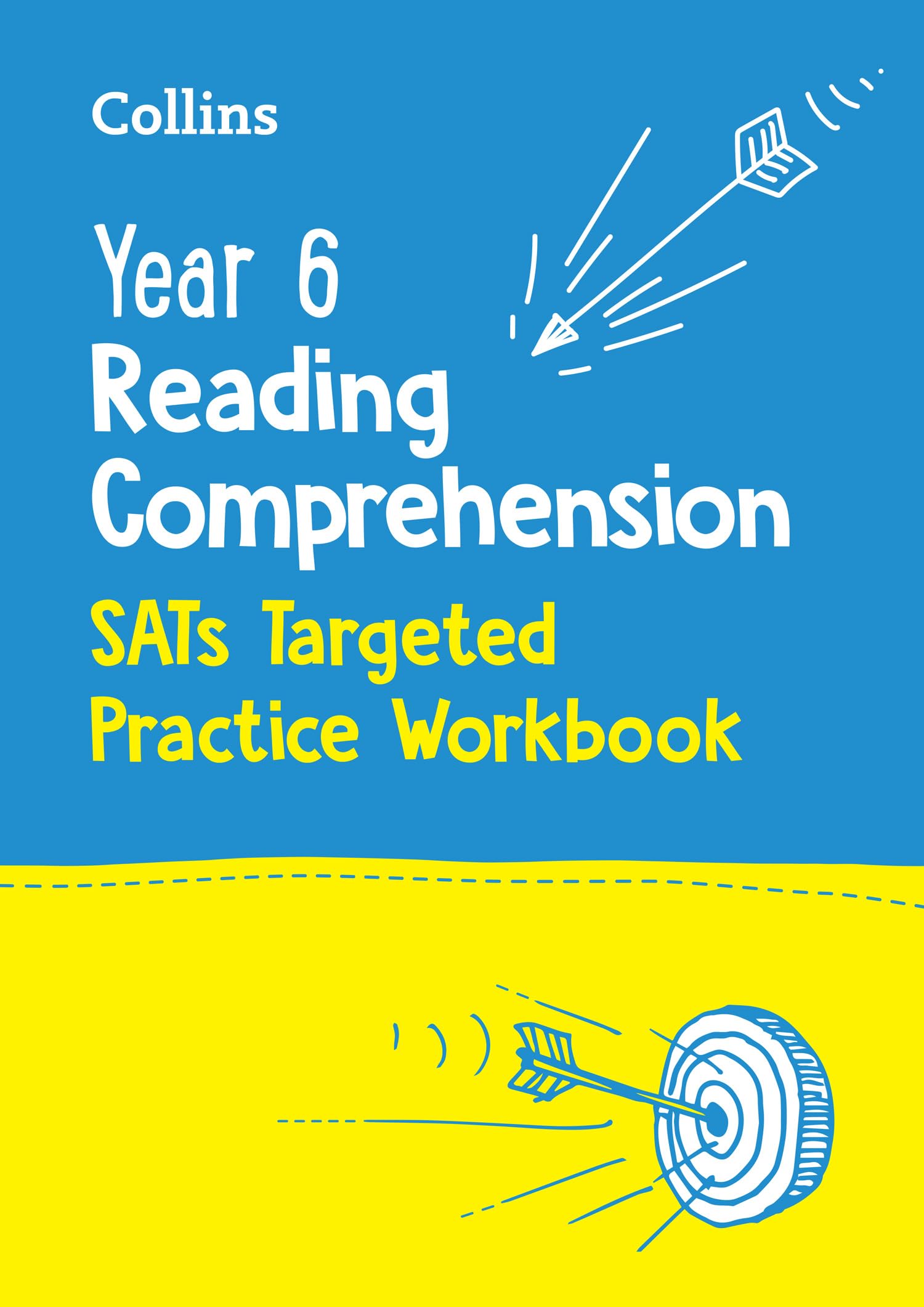 Year 6 Reading Comprehension SATs Targeted Practice Workbook: for the 2027 tests