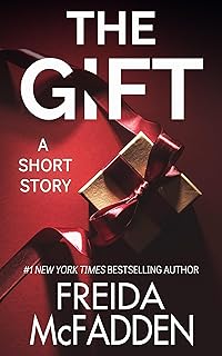 The Gift: A Christmas Thriller Short Story