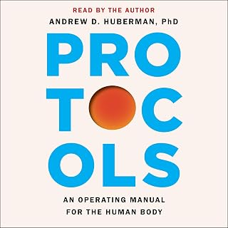 Protocols: An Operating Manual for the Human Body