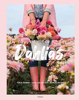The Joy of Dahlias (The Joy of Flowers)