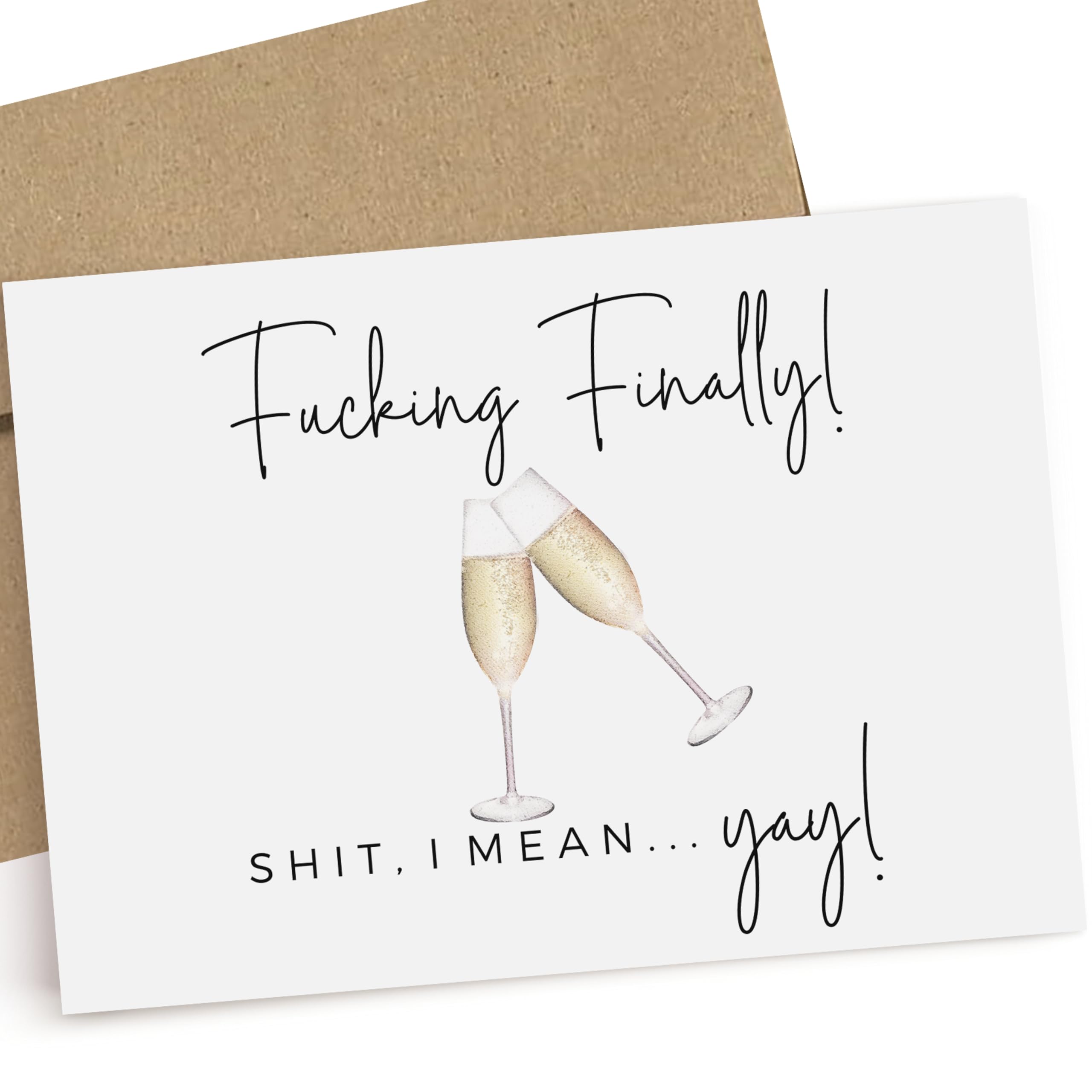 Funny Wedding Or Divorce Card. Finally Celebration Card with Champagne.