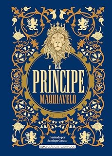 El príncipe (Clásicos ilustrados) (Spanish Edition)