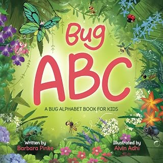 Bug ABC - A Bug Alphabet Book for Kids: Simple and Easy ABC Learning Book for Preschoolers with Interesting Facts about Bugs (FunFact ABCs)