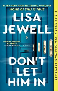 Don't Let Him In: A Novel