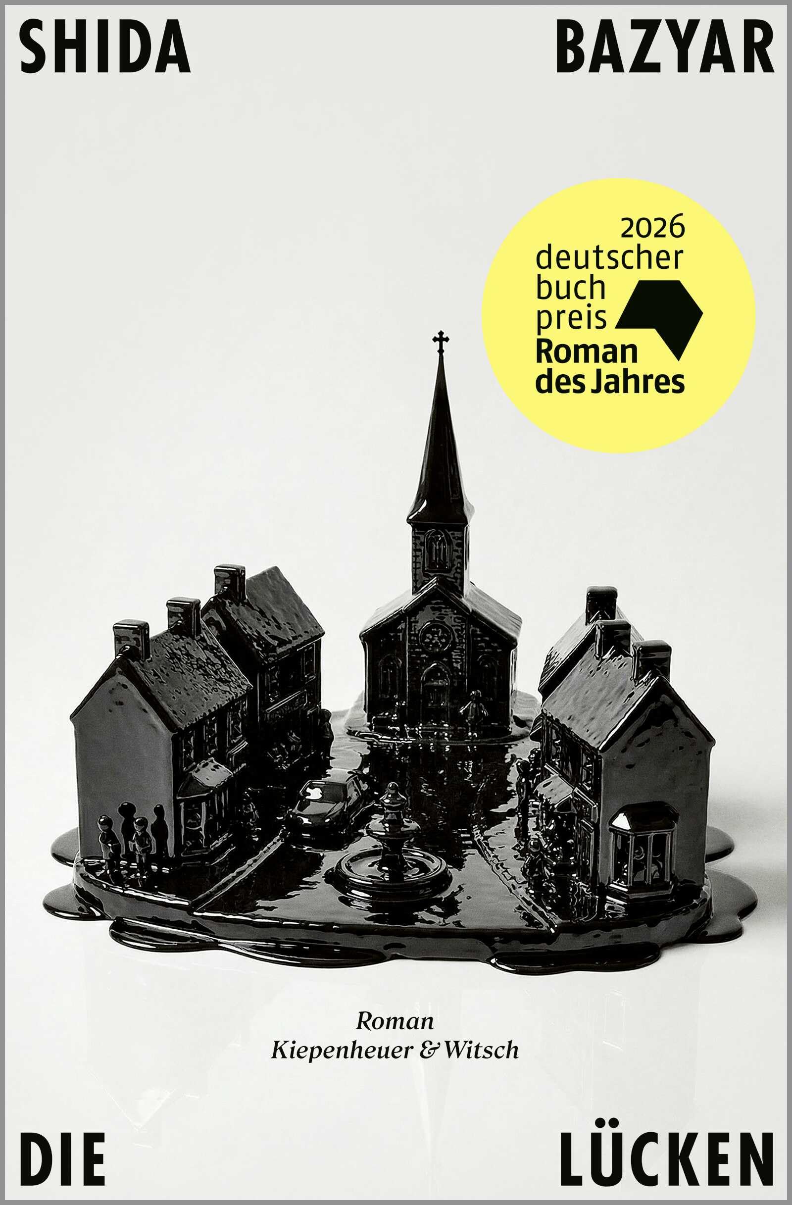 Die Lücken: Roman | Shortlist Deutscher Buchpreis 2026