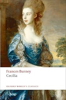 Cecilia, or Memoirs of an Heiress (Oxford World's Classics)