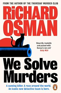 We Solve Murders: The #1 Sunday Times bestselling murder mystery from the author of The Thursday Murder Club
