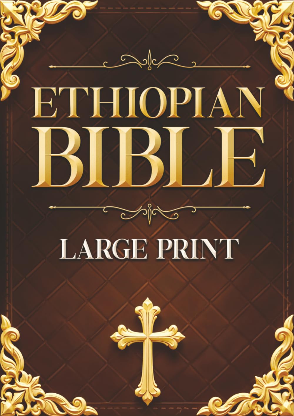 Ethiopian Bible LARGE PRINT: Featuring 88 BOOKS - An Extended Ethiopian Collecti