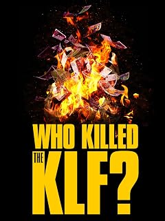 Who Killed The KLF?