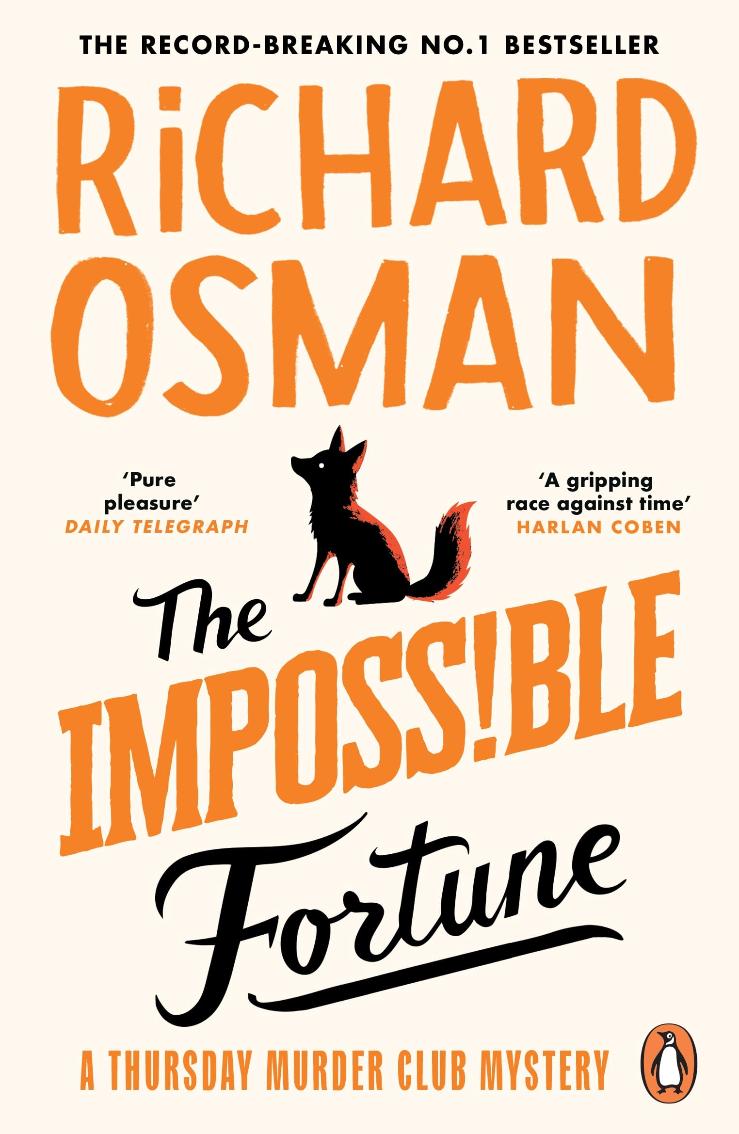 The Impossible Fortune: The new novel in the Sunday Times bestselling murder mys