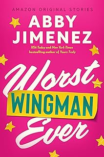 Worst Wingman Ever (The Improbable Meet-Cute collection)