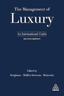The Management of Luxury: An International Guide