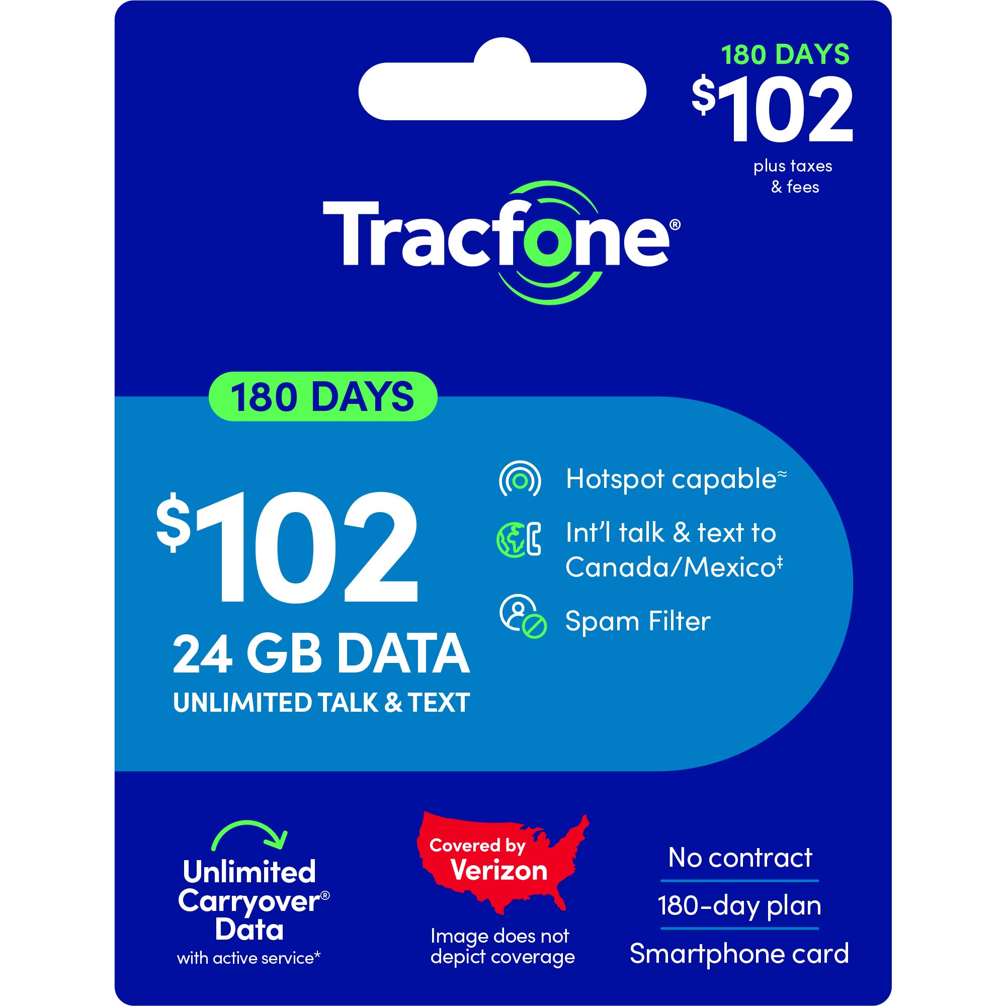 Tracfone $102 Unlimited Talk & Text, 24 GB of Data / 180 Days (Physical Card)