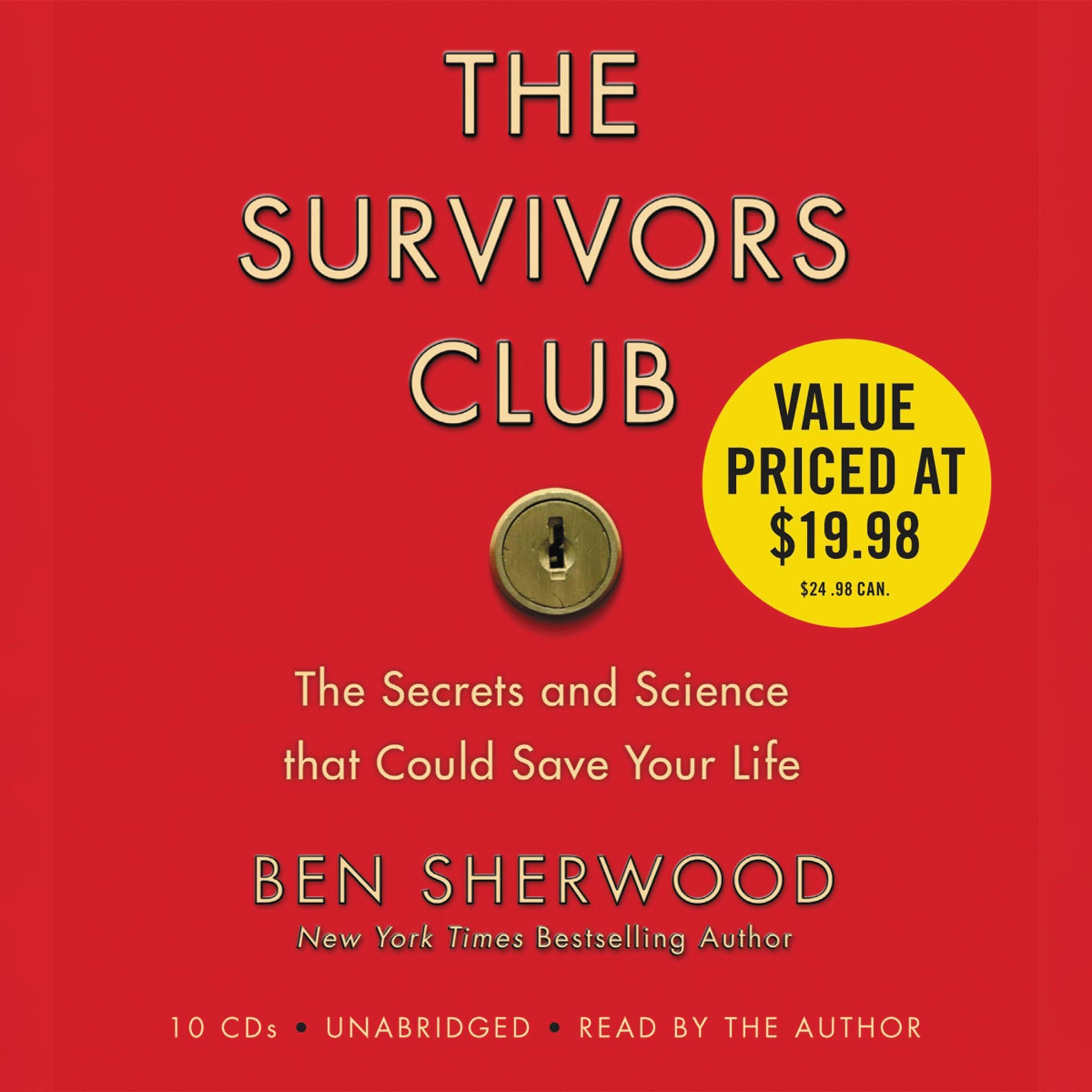 The Survivors Club: The Secrets and Science that Could Save Your Life