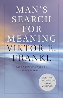 Man's Search for Meaning