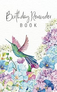 Small Birthday Reminder Calendar Book: Important Dates to Remember Organizer with Monthly Tabs for Recording Anniversaries and Birthdays Hummingbird