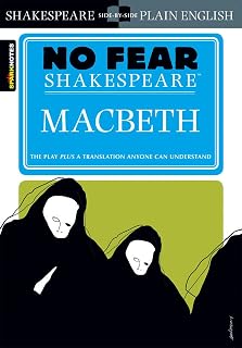 Macbeth: No Fear Shakespeare Side-by-Side Plain English