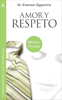 Amor y respeto (Spanish Edition)