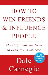 How to Win Friends and Influence People