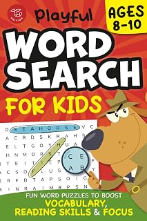 Playful Word Search for Kids Ages 8-10: Fun Word Puzzles to Boost Vocabulary, Reading Skills and Focus