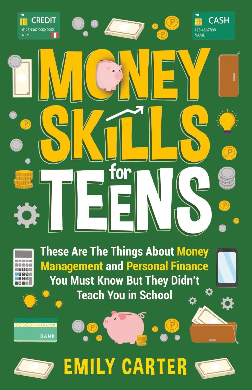 Money Skills for Teens: These Are The Things About Money Management and Personal
