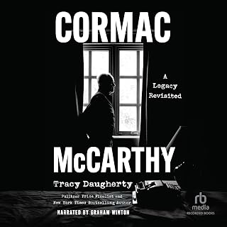 Cormac McCarthy: A Legacy Revisited